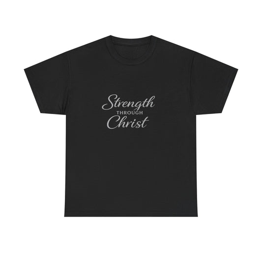 Strength Through Christ Adult T-Shirt