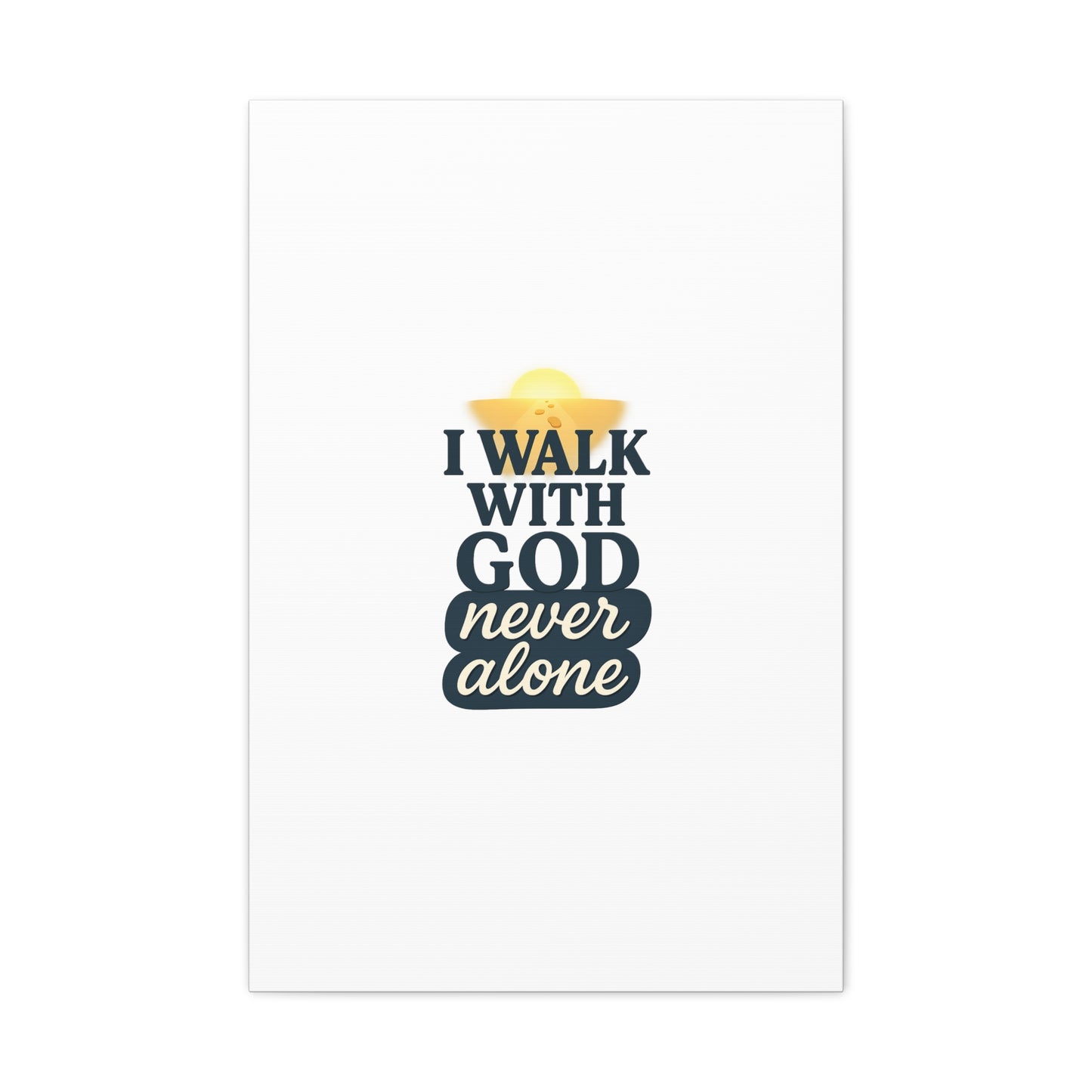 I Walk With God – Matte Canvas Wall Art