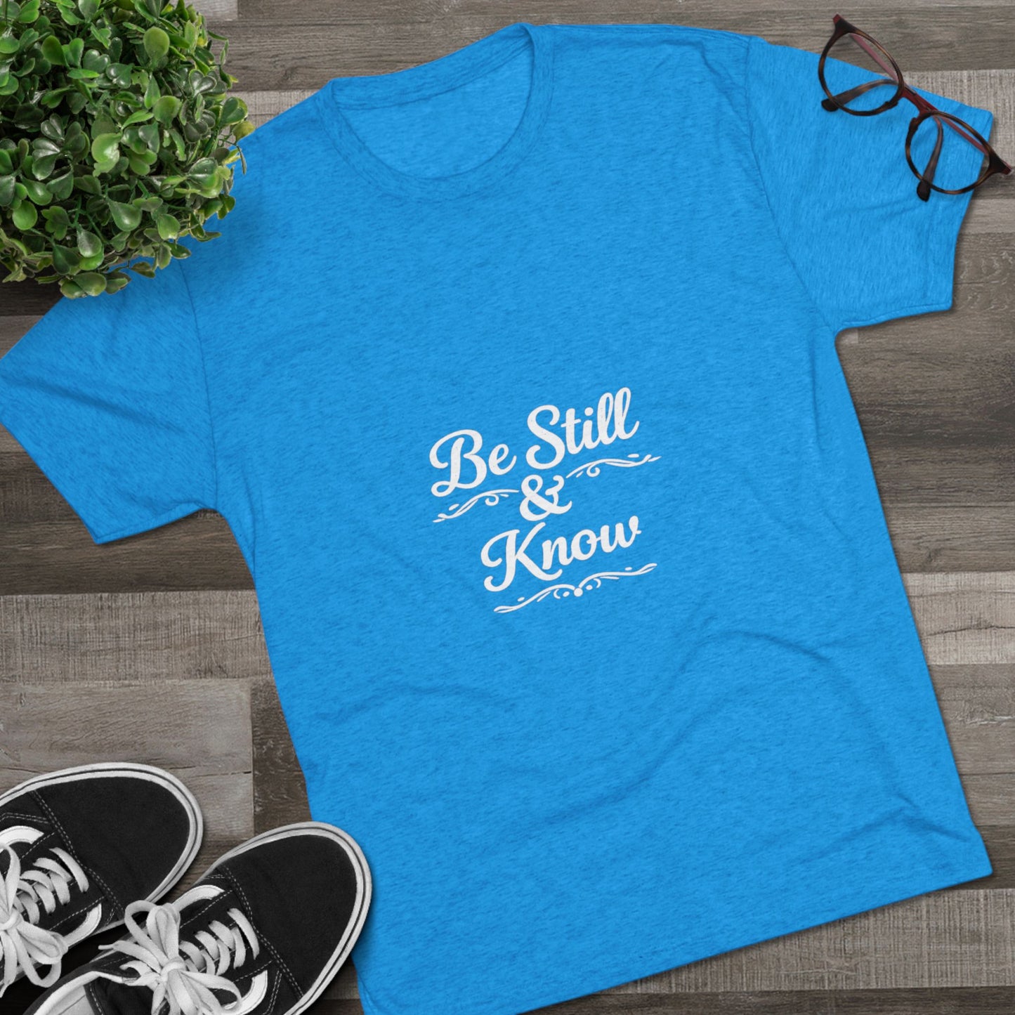 Be Still & Know Tshirt — Inspirational Christian Graphic T‑Shirt