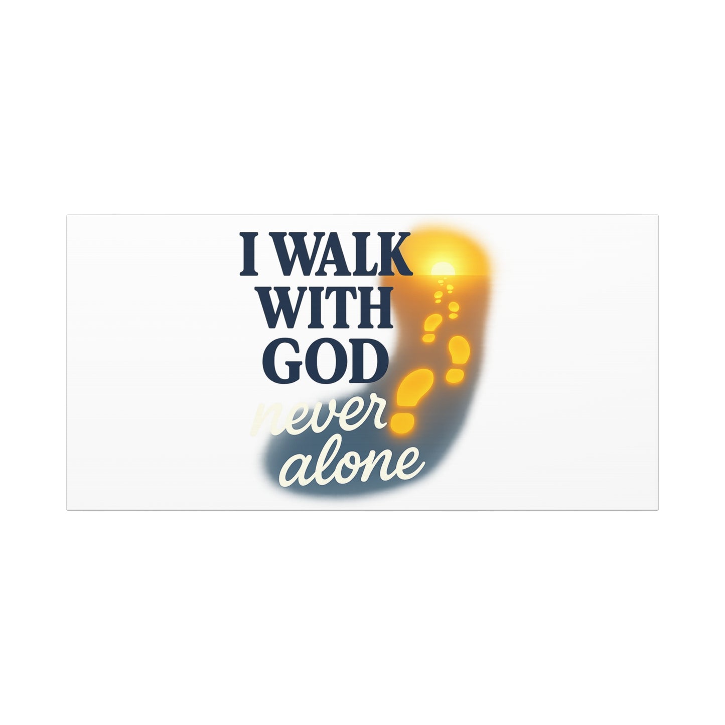 I Walk With God – Matte Canvas Wall Art