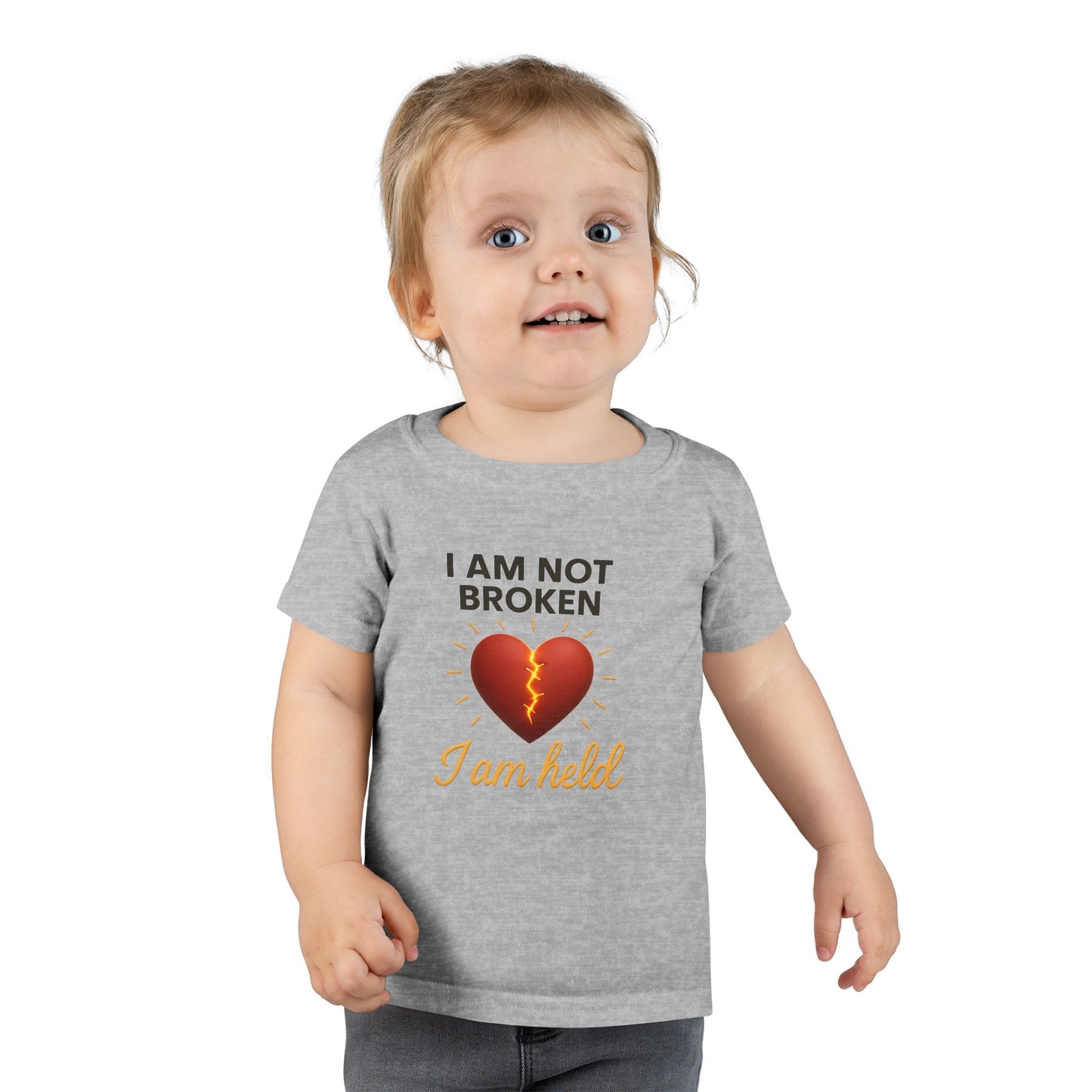 Toddler T-Shirt – I Am Not Broken, I Am Healed" Heart Healing Graphic