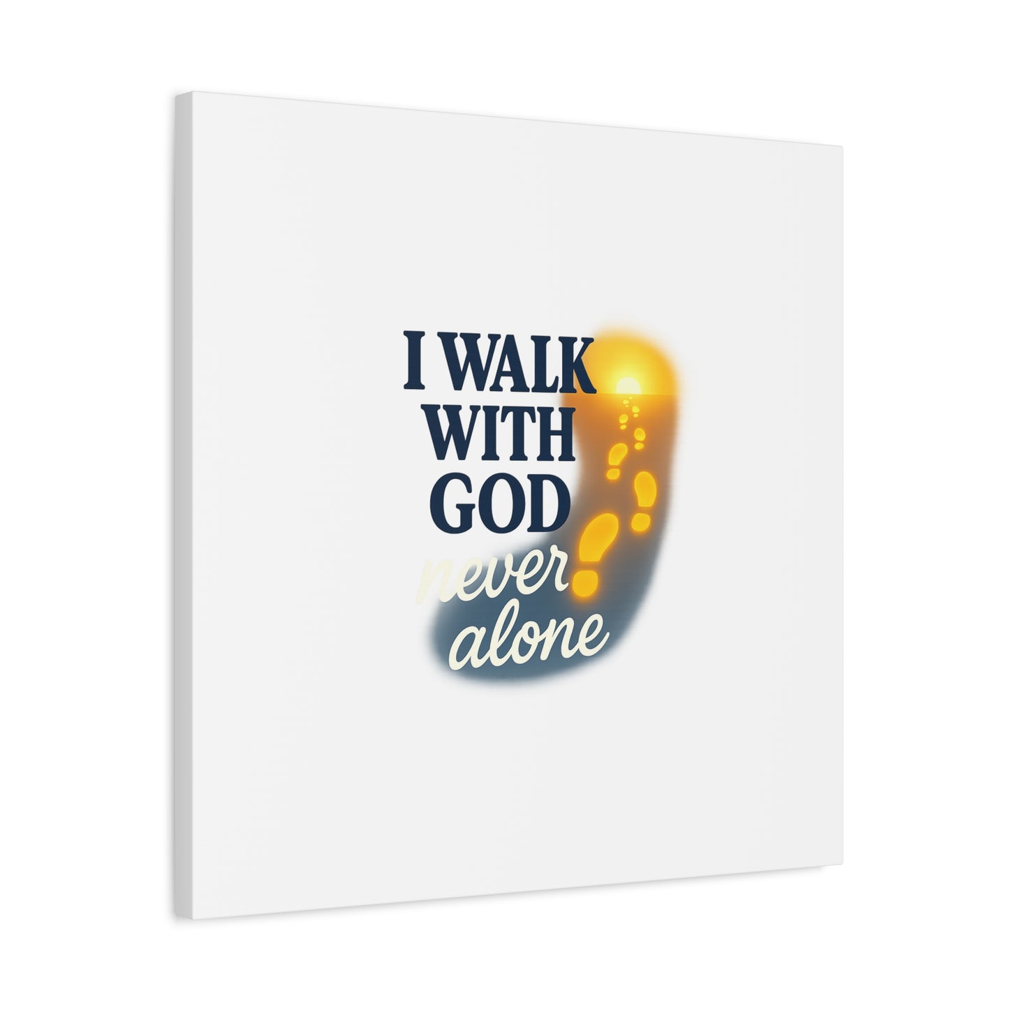 I Walk With God – Matte Canvas Wall Art
