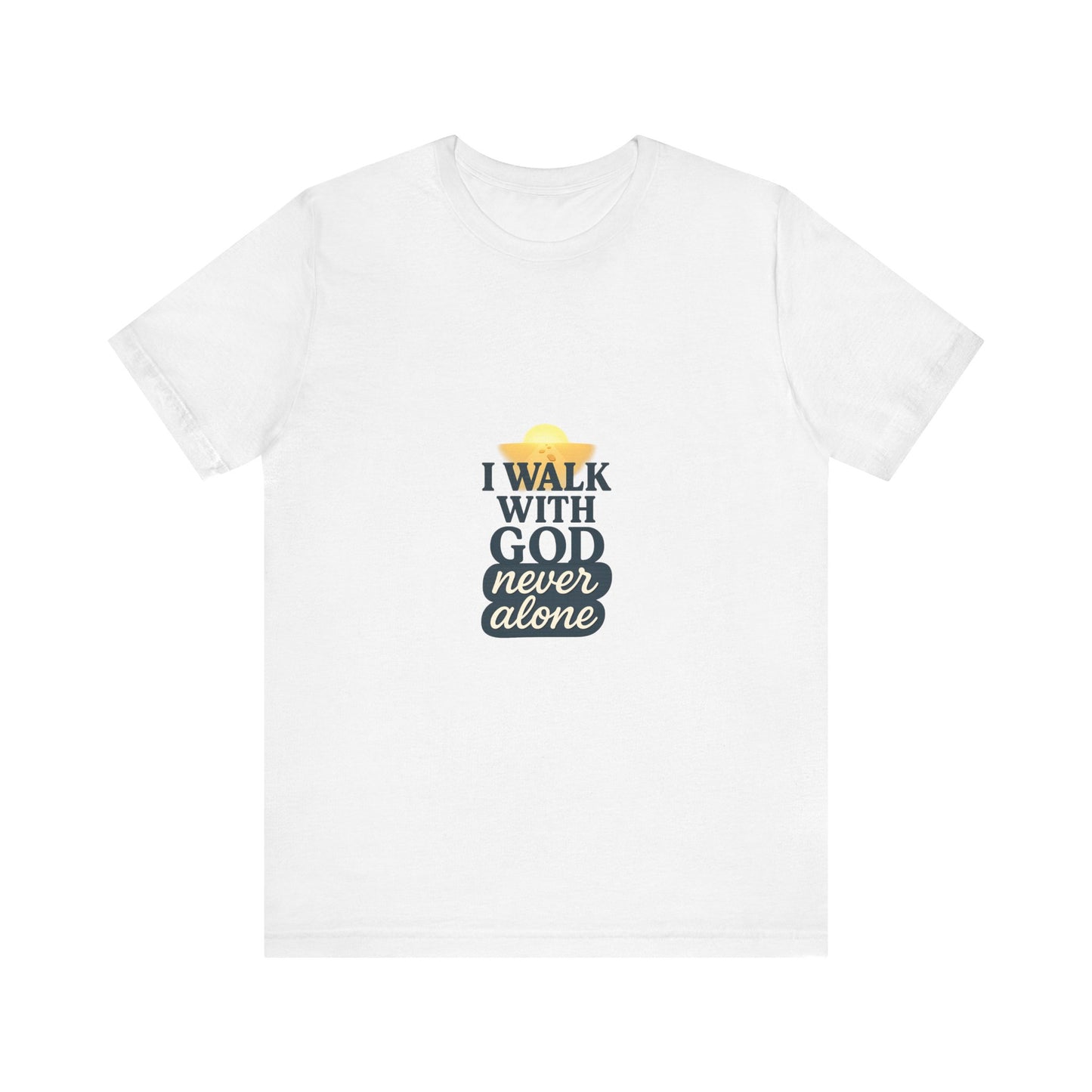 I Walk With God – Unisex Jersey T-Shirt