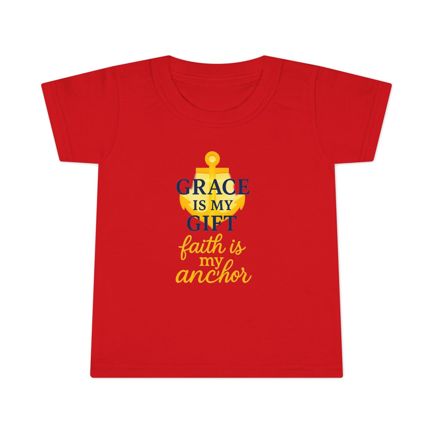 Toddler T-Shirt — "Grace Is My Gift, Faith Is My Anchor" Anchor Graphic