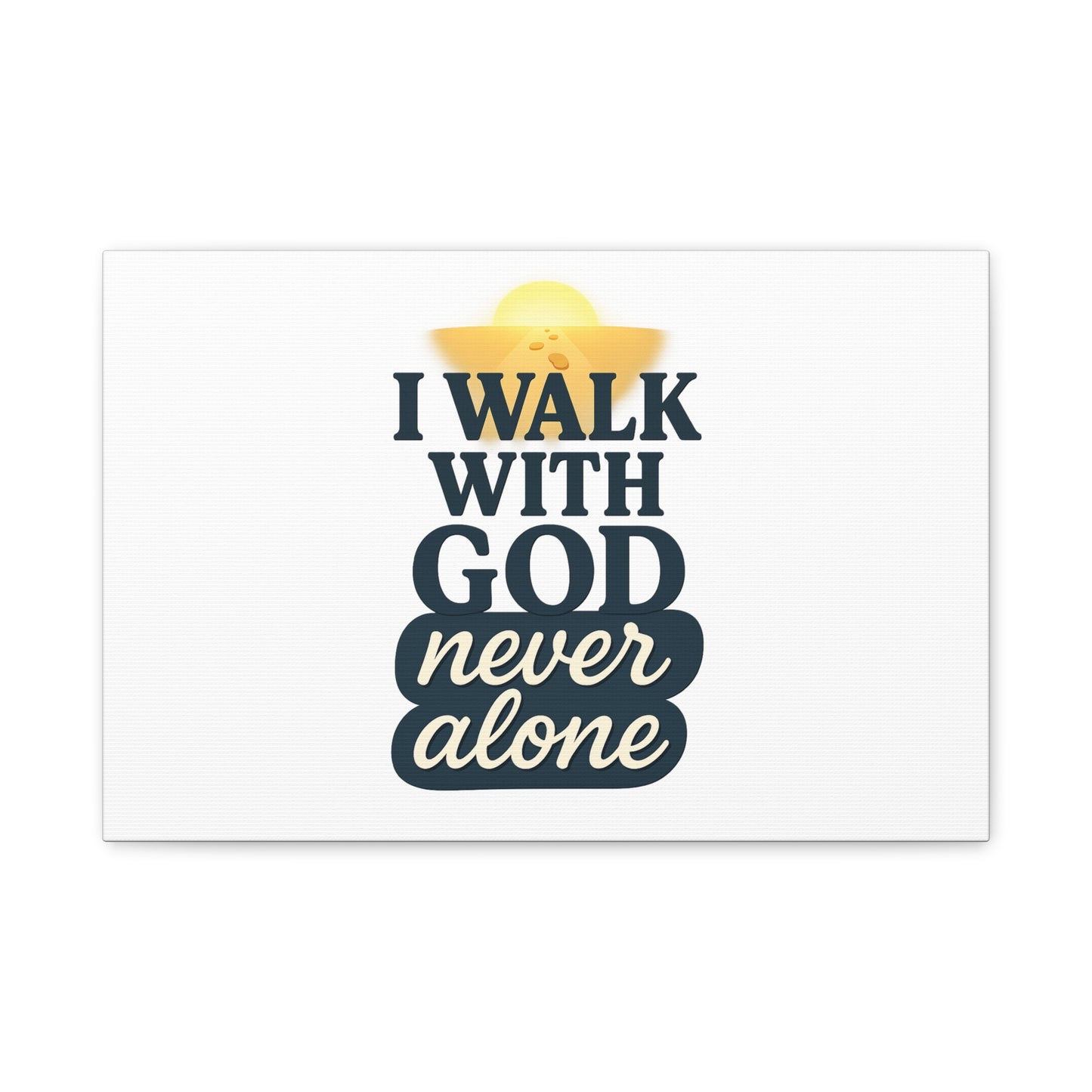 I Walk With God – Matte Canvas Wall Art
