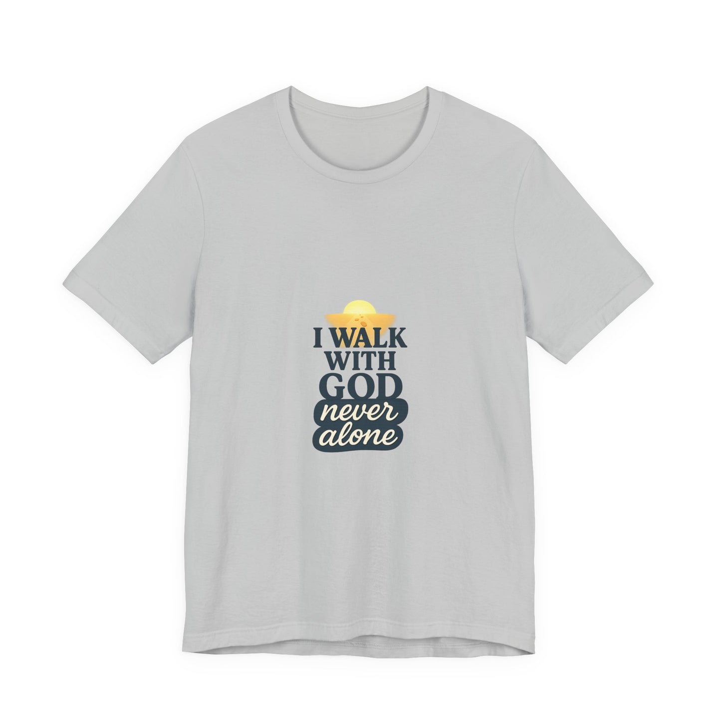 I Walk With God – Unisex Jersey T-Shirt