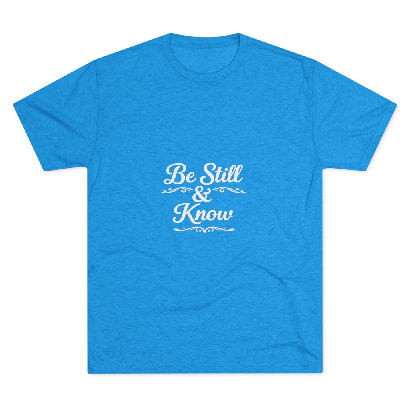 Be Still & Know Tshirt — Inspirational Christian Graphic T‑Shirt