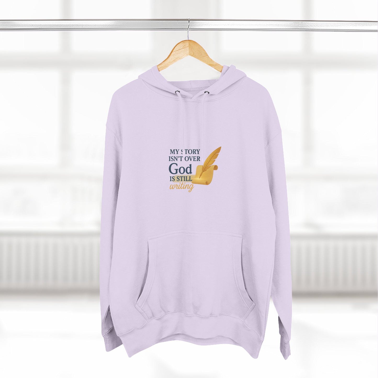 My Story Isn’t Over – Inspirational Faith Hoodie