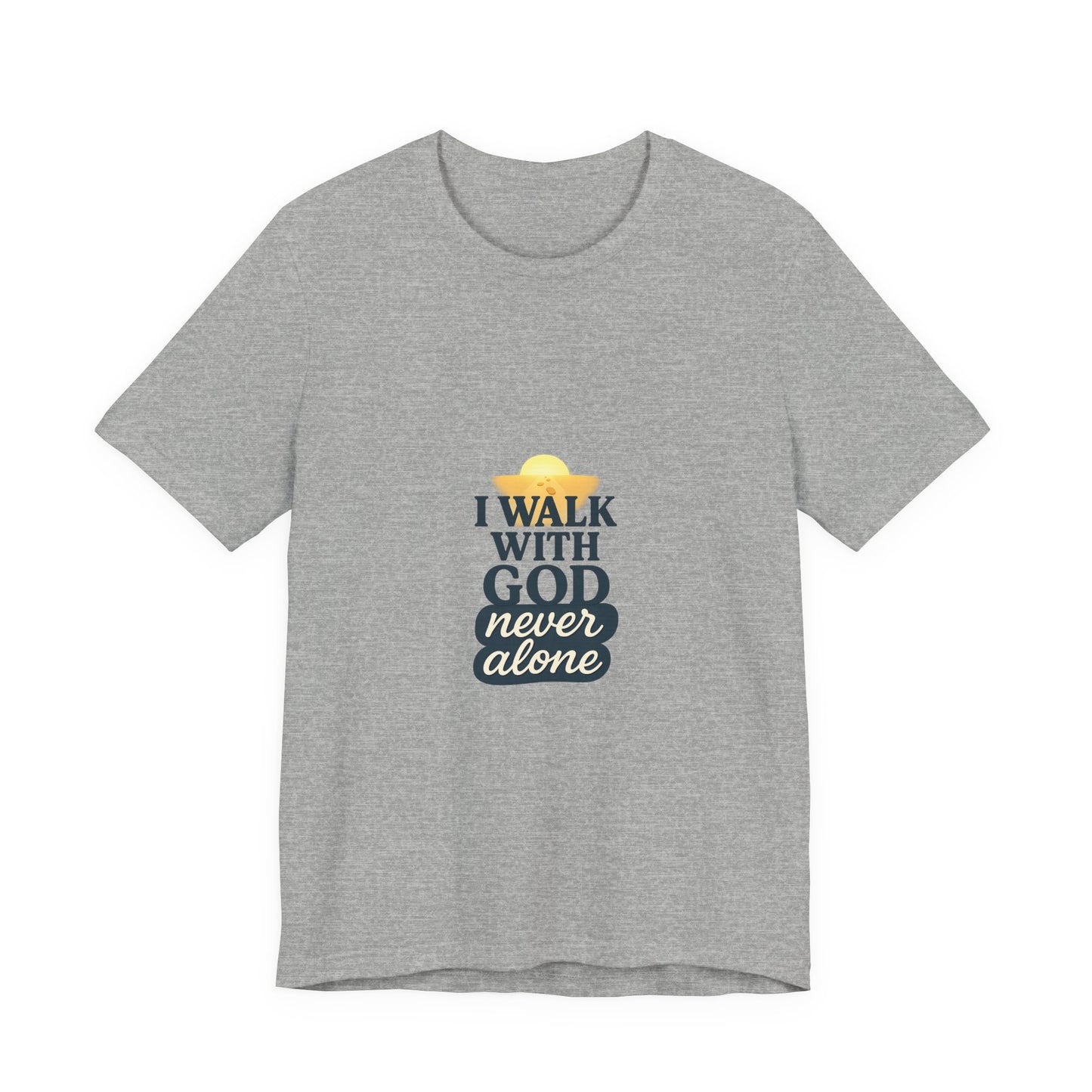 I Walk With God – Unisex Jersey T-Shirt