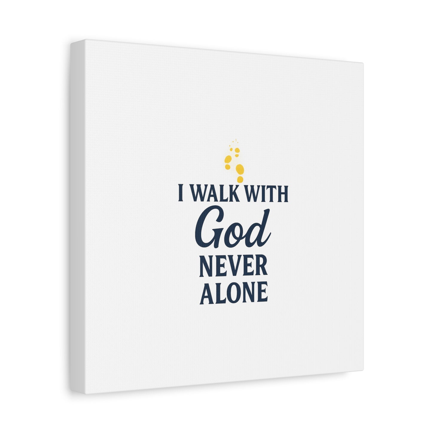 I Walk With God – Matte Canvas Wall Art