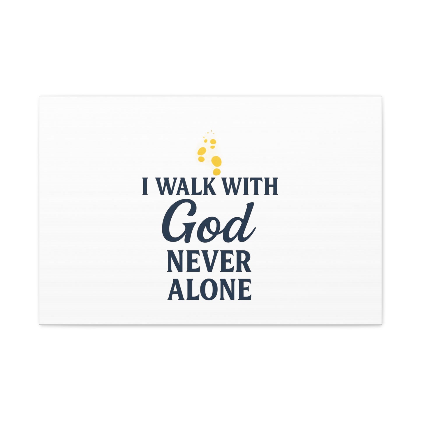 I Walk With God – Matte Canvas Wall Art