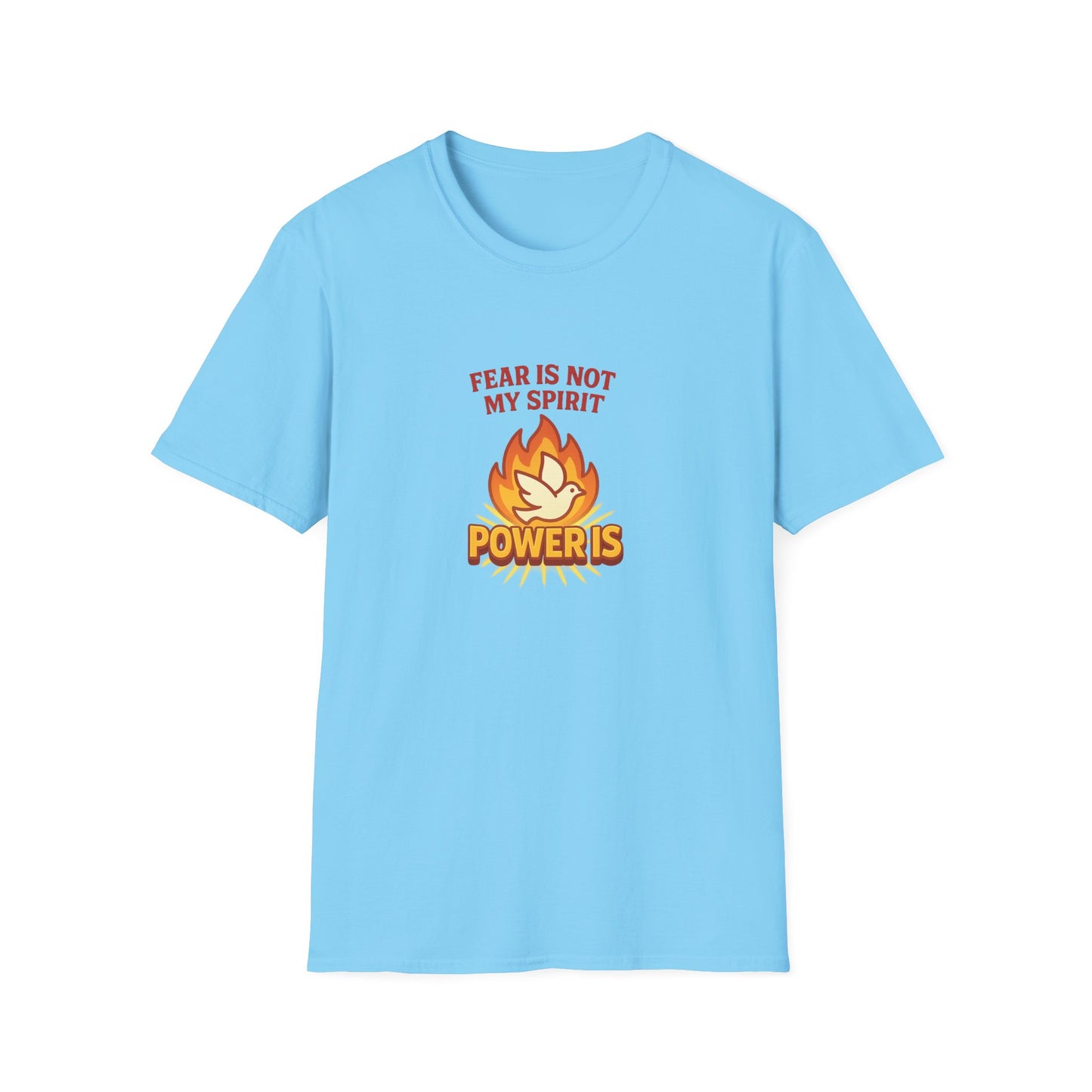 Fear Is Not My Spirit T-Shirt – Empowering Unisex Motivational Tee for Strength & Confidence