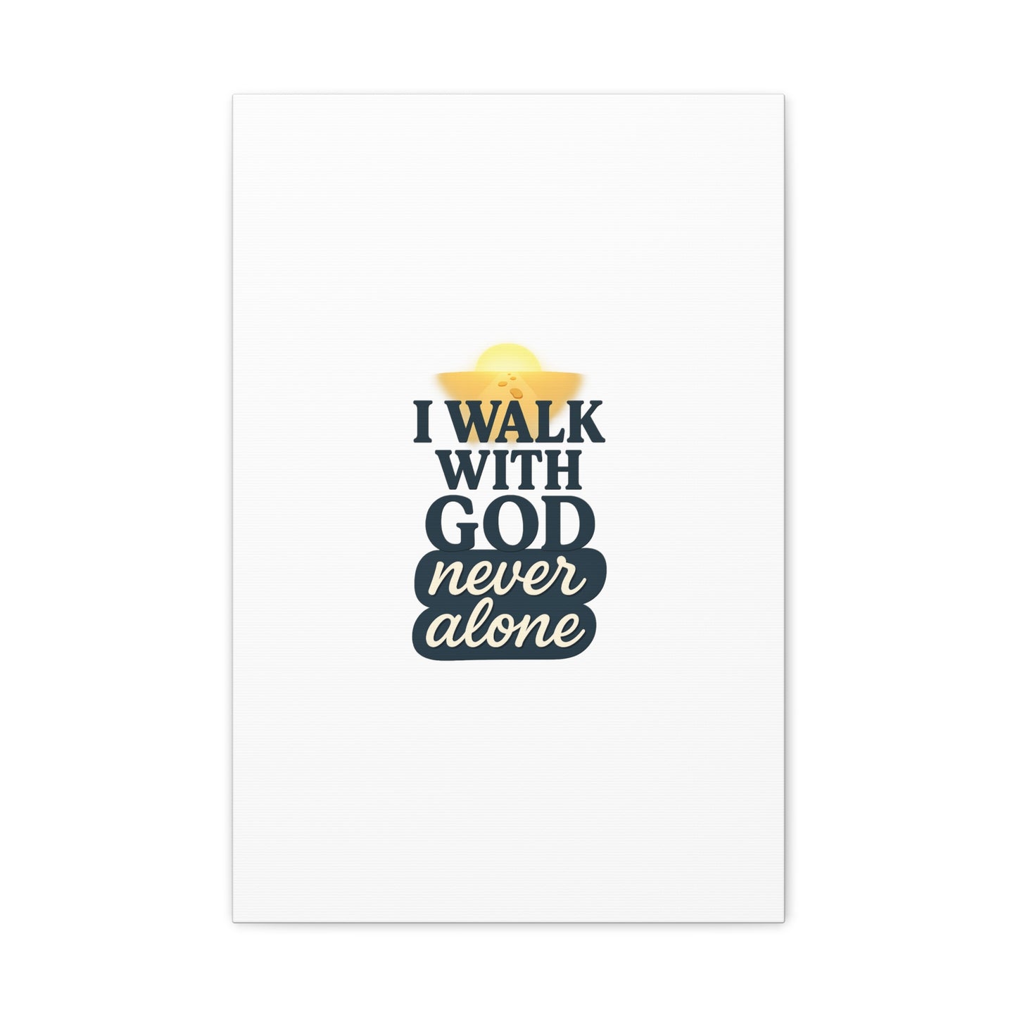 I Walk With God – Matte Canvas Wall Art