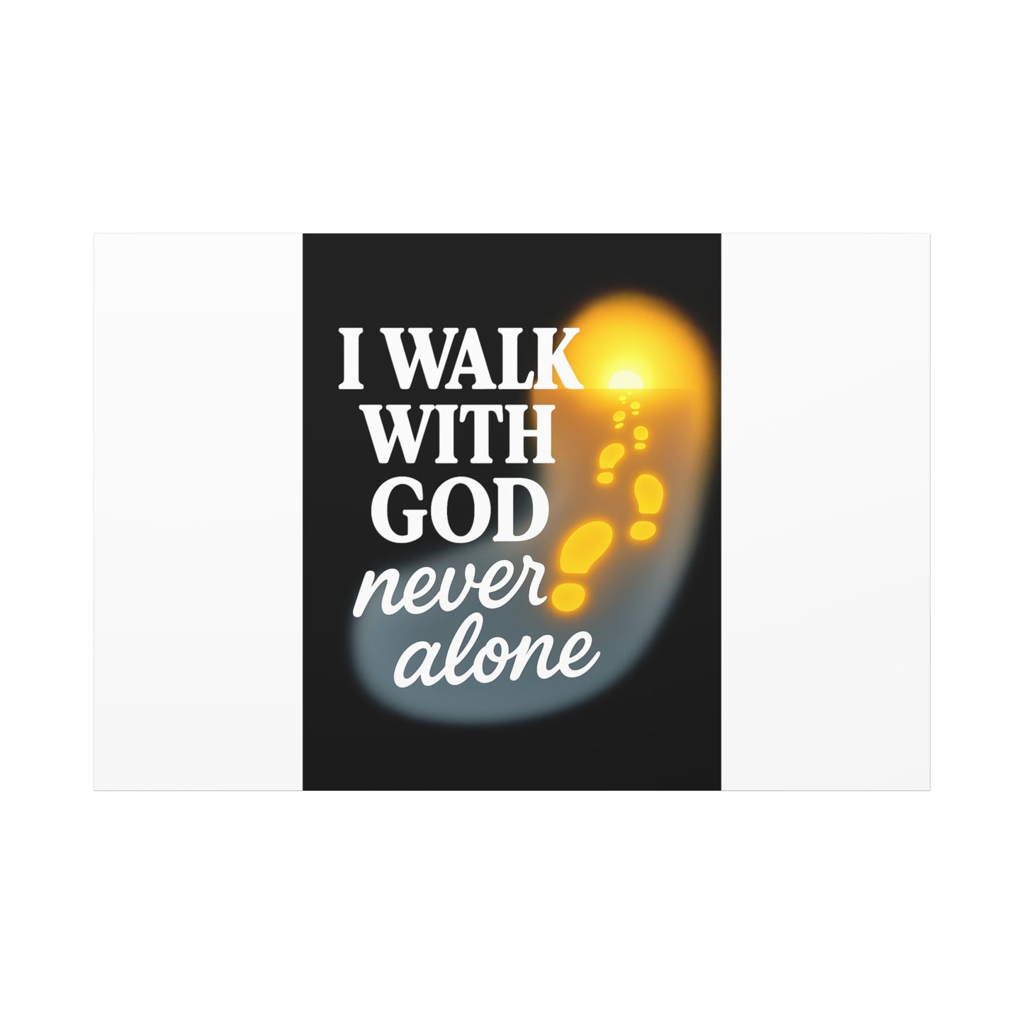 I Walk With God – Matte Canvas Wall Art