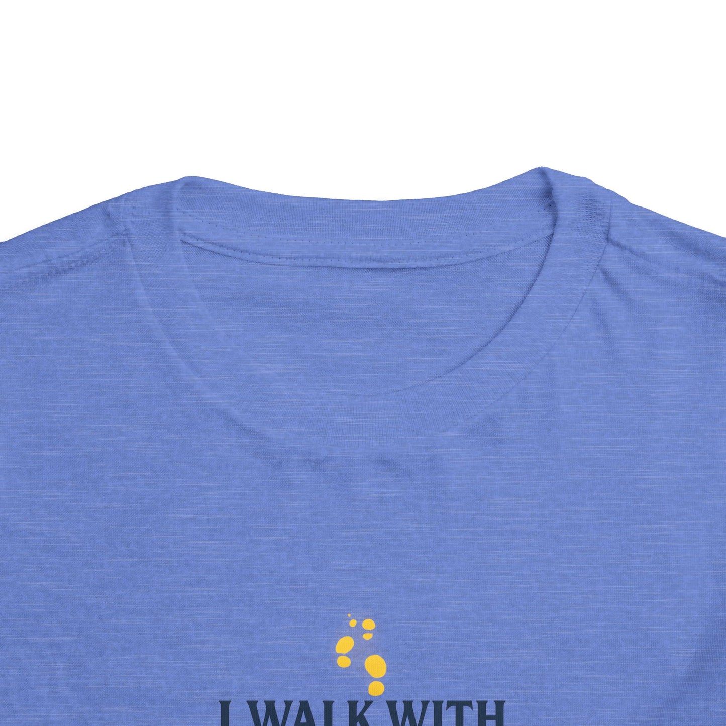 Toddler T-shirt — I Walk With God Never Alone