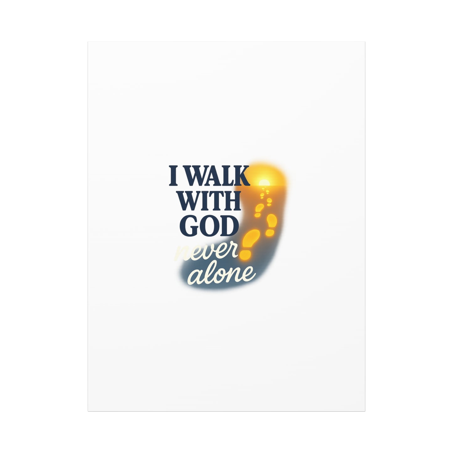 I Walk With God – Matte Canvas Wall Art