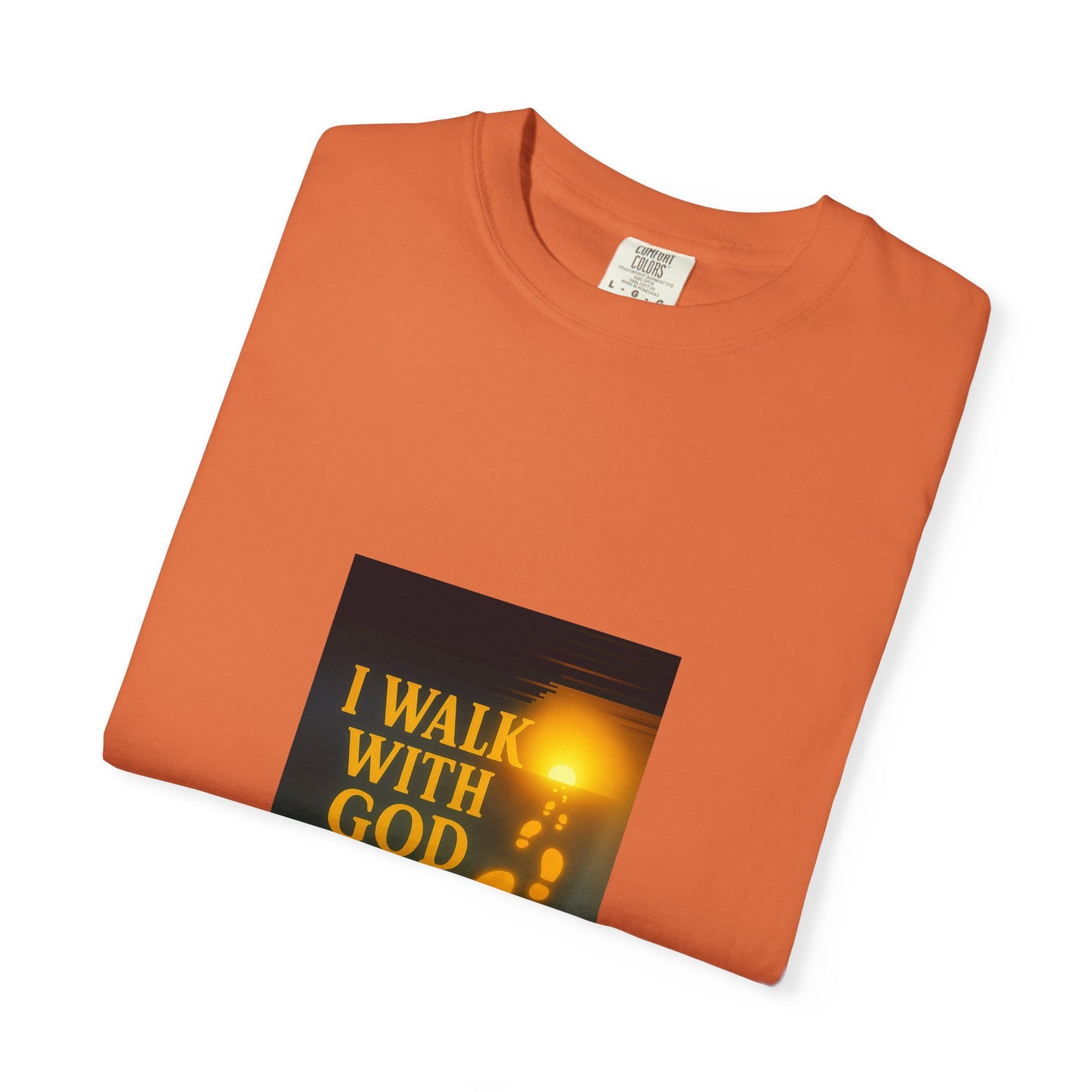 Walk With God – Unisex T-Shirt