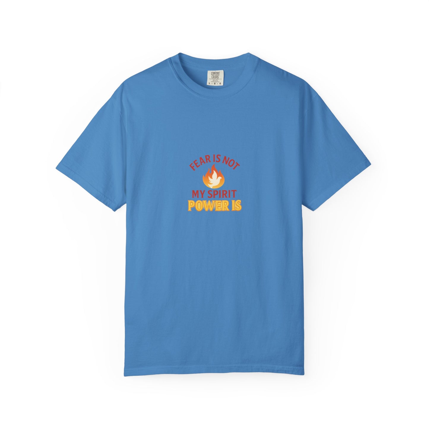 Fear Is Not My Spirit T-Shirt – Empowering Inspirational Unisex Tee for Everyday Confidence