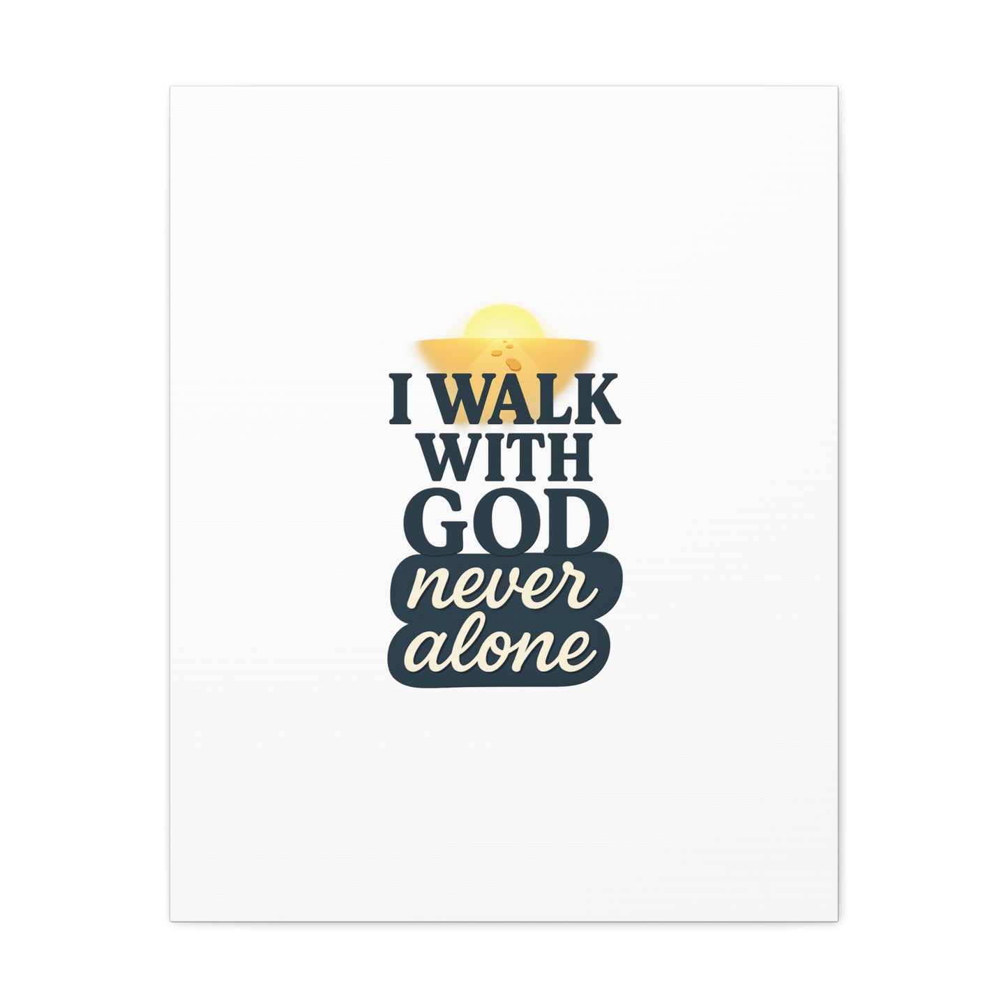 I Walk With God – Matte Canvas Wall Art