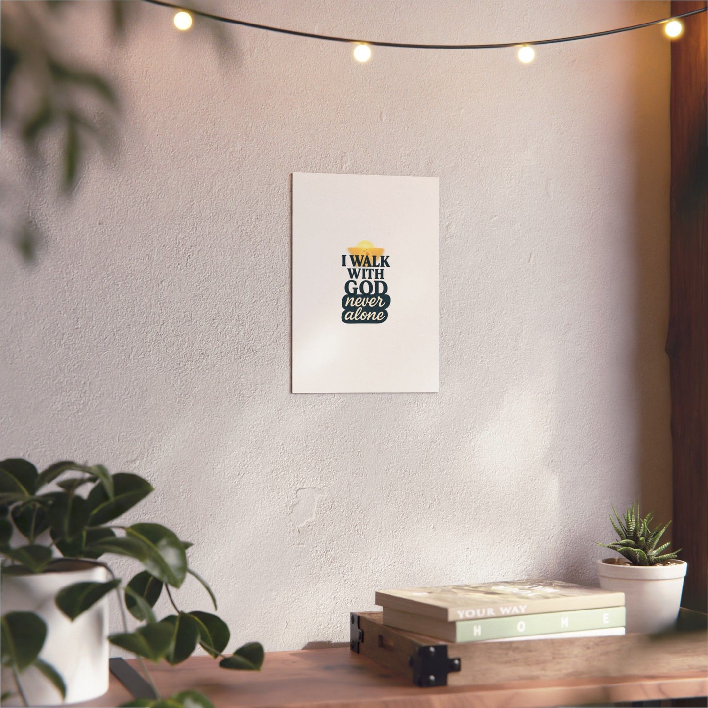 I Walk With God – Wall Art