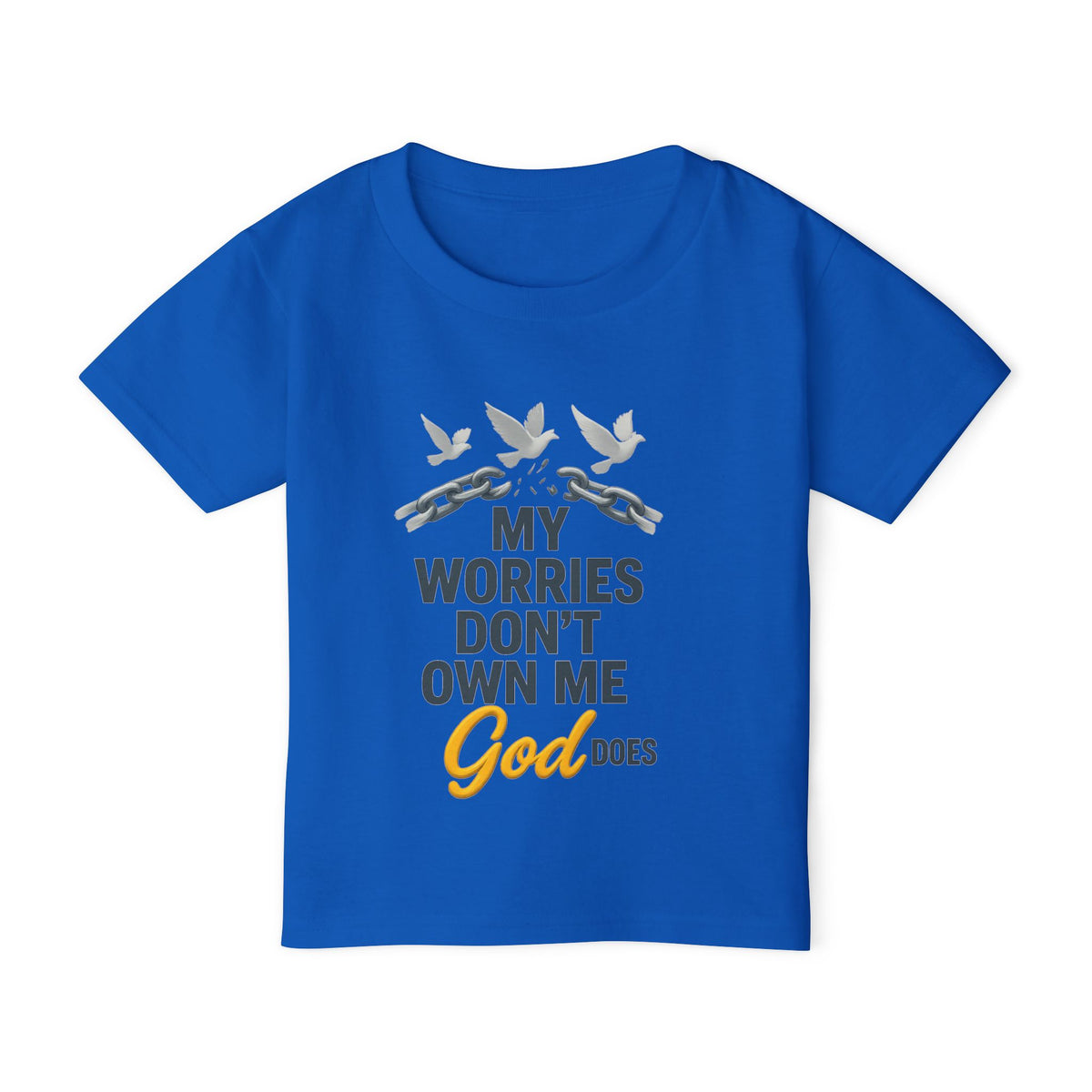 Toddler T‑Shirt — My Worries Don't Own Me, God Does