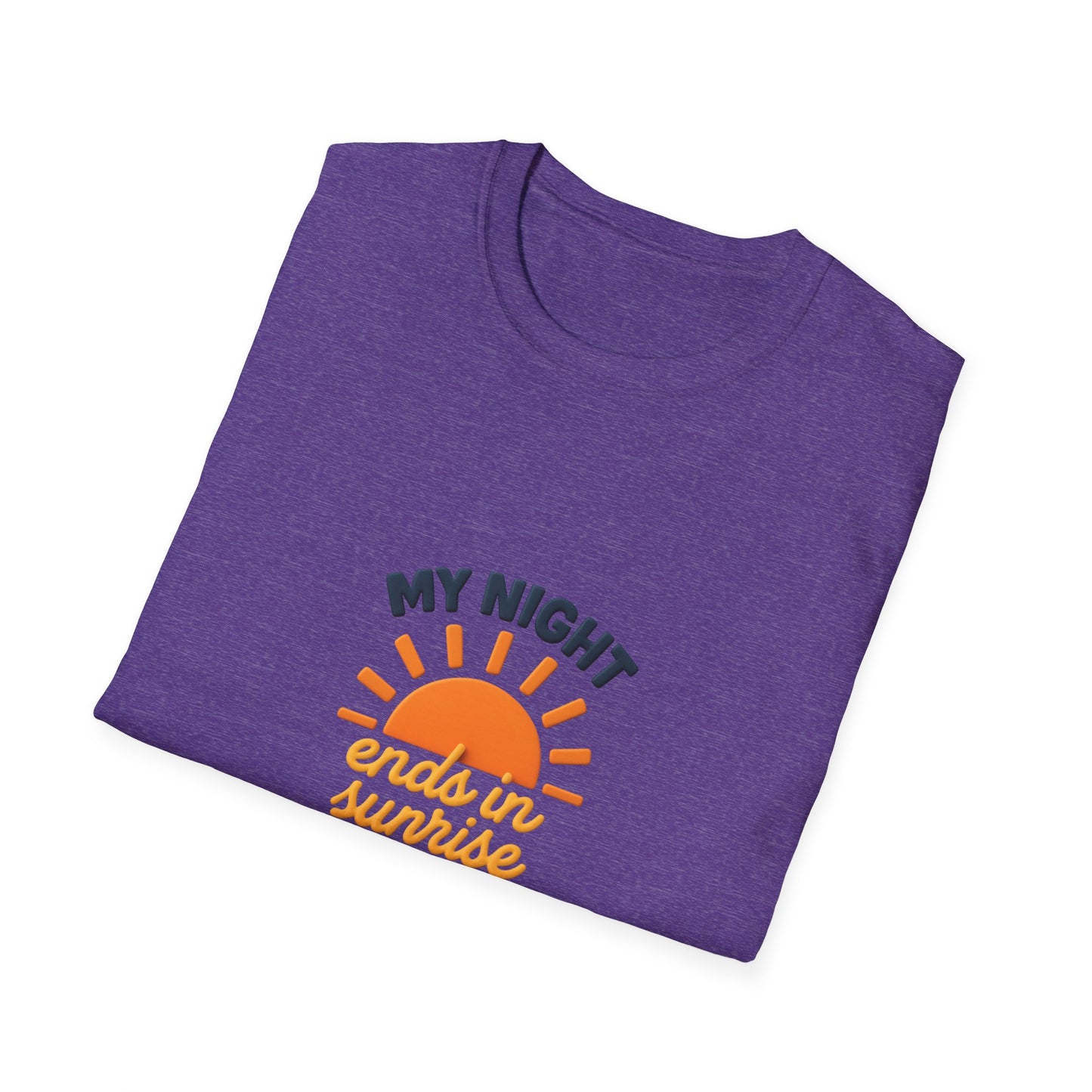 My Night Ends in Sunrise T-Shirt – Inspirational Unisex Softstyle® Tee for Hope, Comfort & Everyday Wear