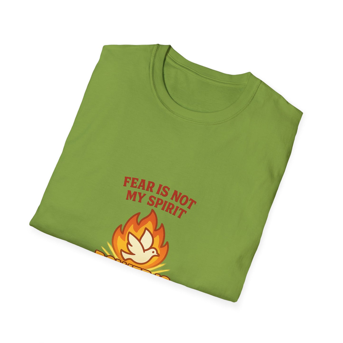 Fear Is Not My Spirit T-Shirt – Empowering Unisex Softstyle Tee for Strength & Positive Living