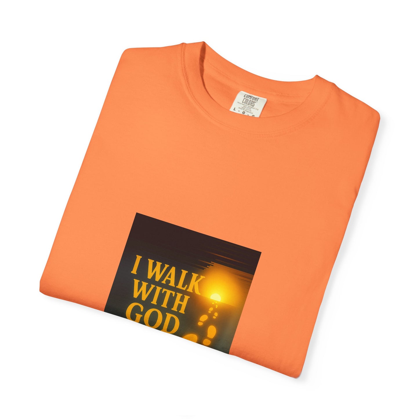 Walk With God – Unisex T-Shirt
