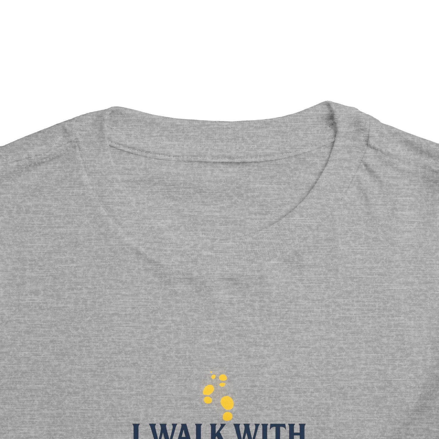 Toddler T-shirt — I Walk With God Never Alone