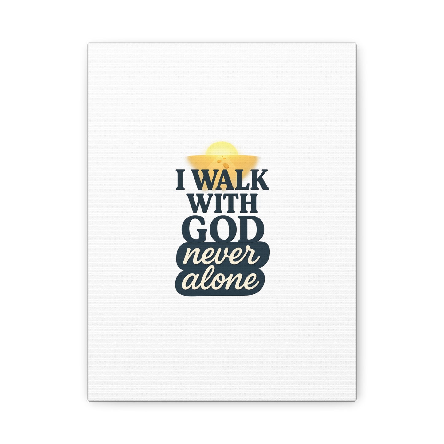 I Walk With God – Matte Canvas Wall Art