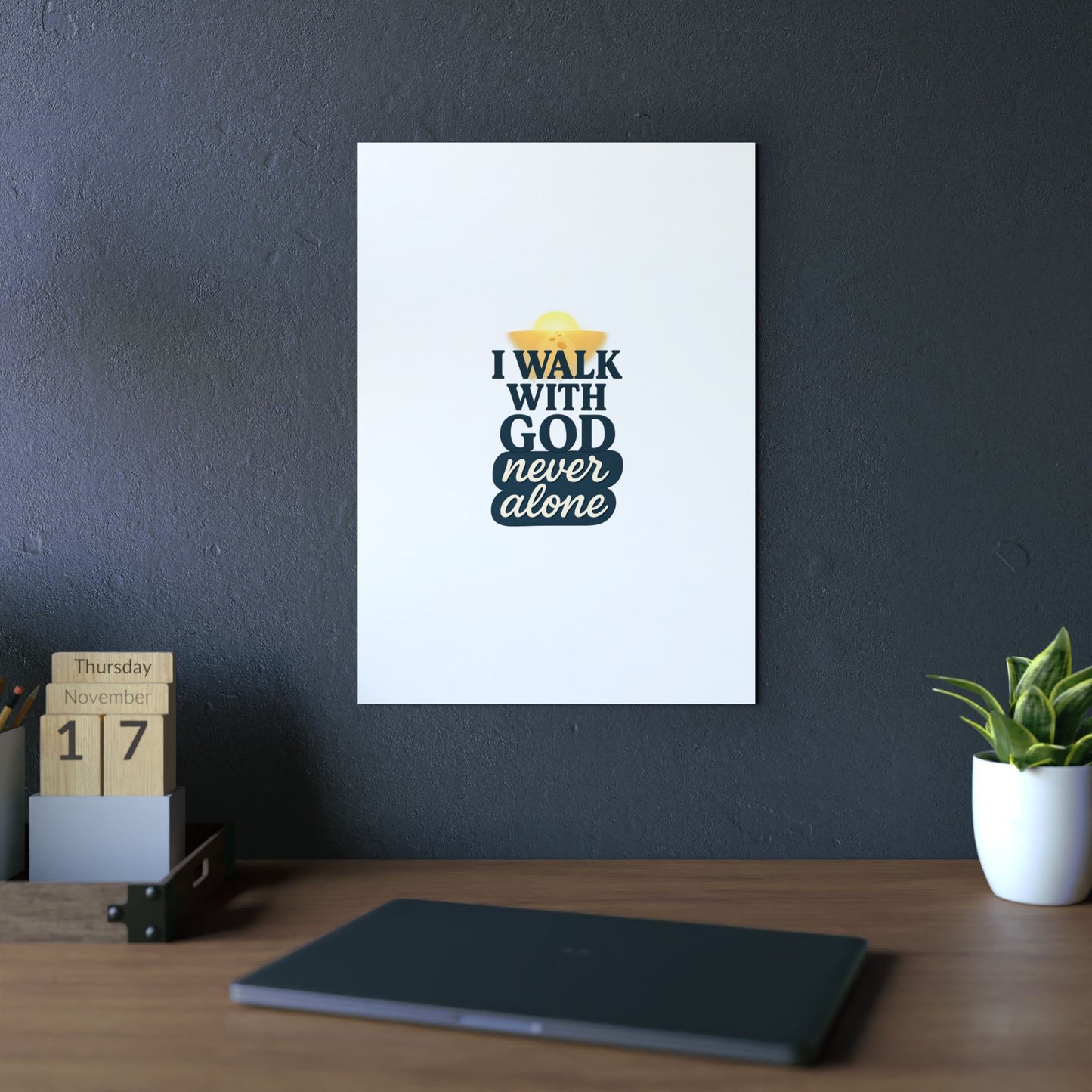 I Walk With God – Wall Art