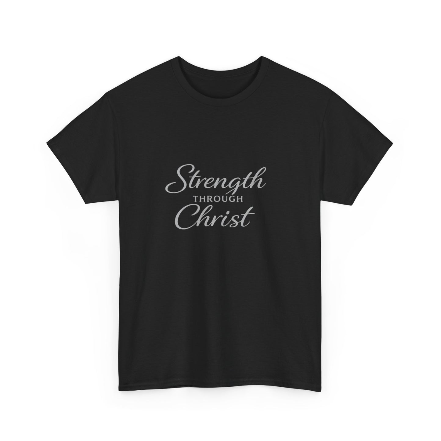 Strength Through Christ Adult T-Shirt