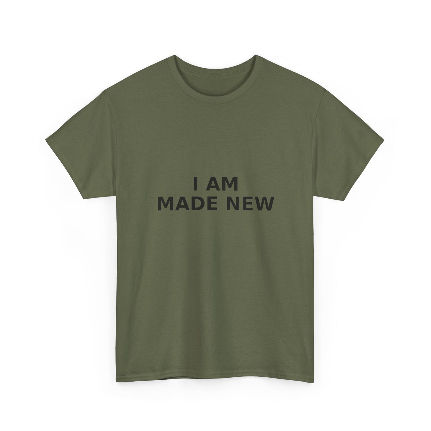 I Am Made New T-Shirt — Inspirational Christian T- Shirt