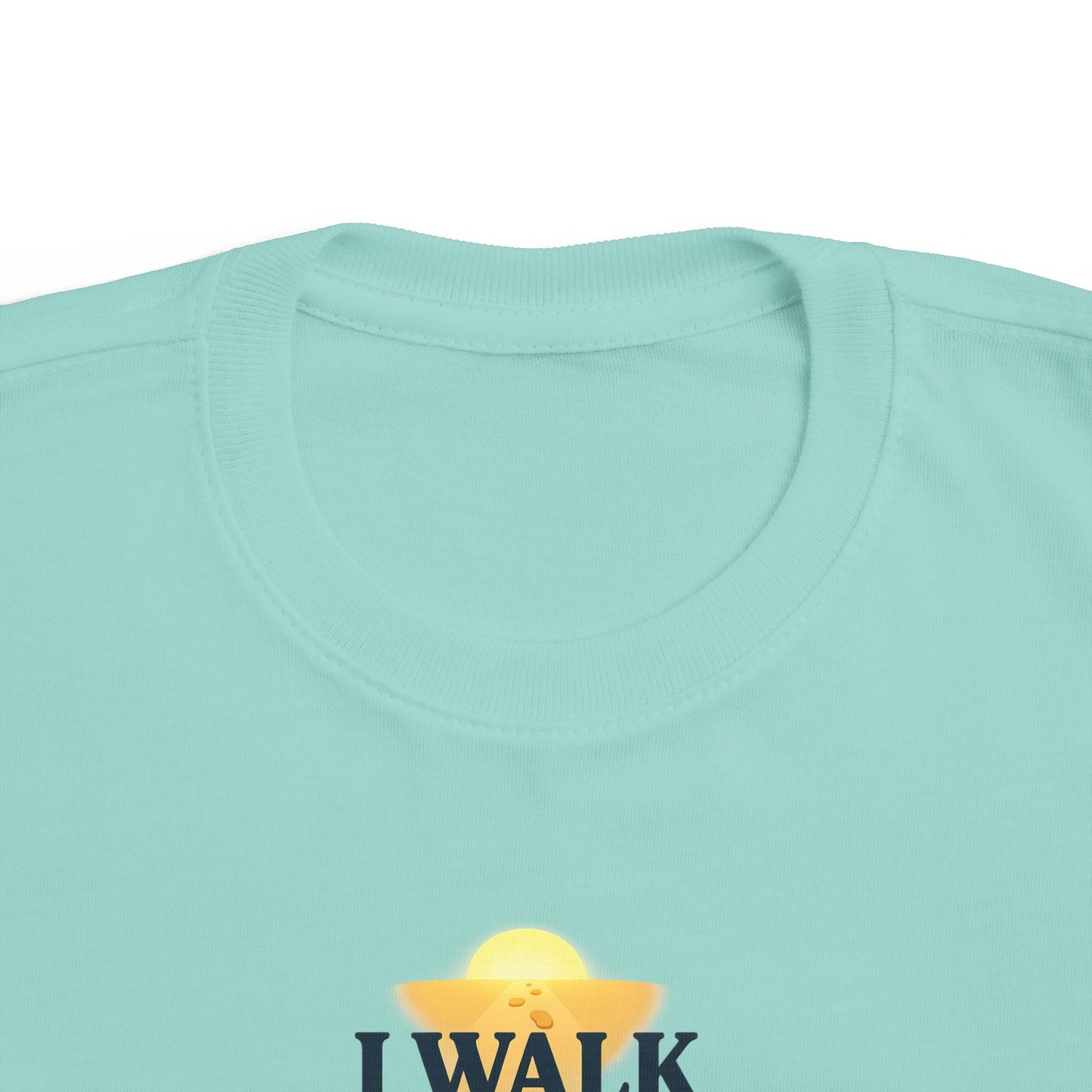 Toddler Tee — I Walk With God Never Alone