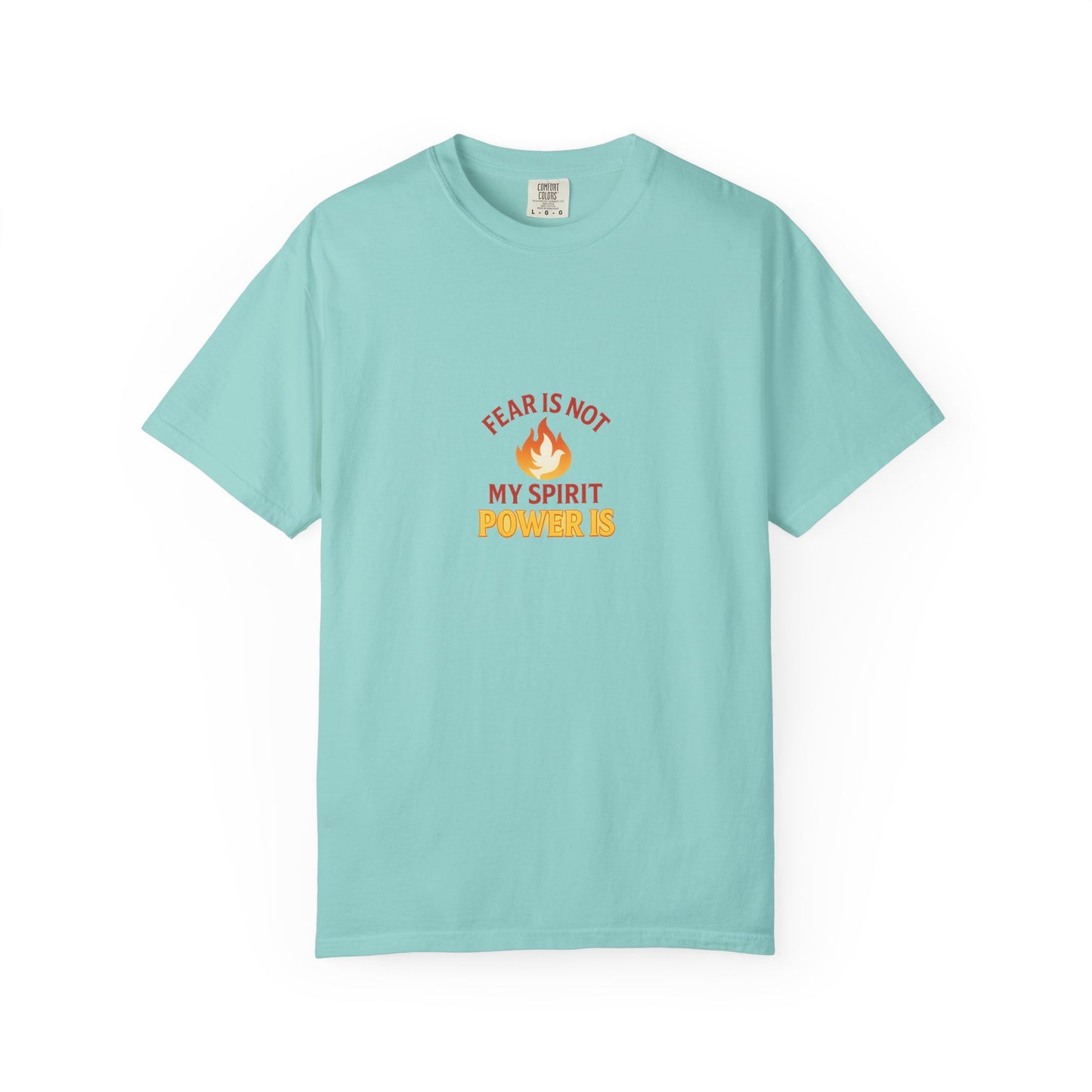 Fear Is Not My Spirit T-Shirt – Empowering Inspirational Unisex Tee for Everyday Confidence