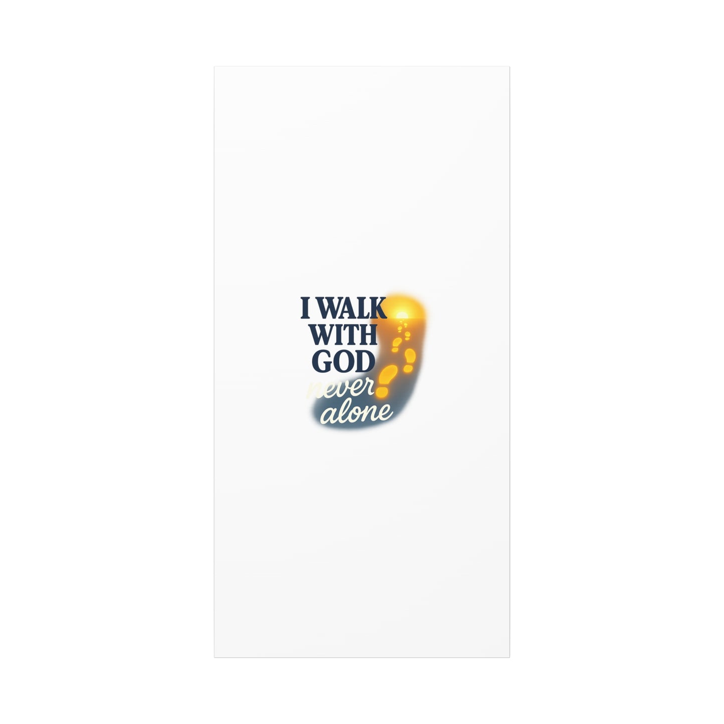 I Walk With God – Matte Canvas Wall Art