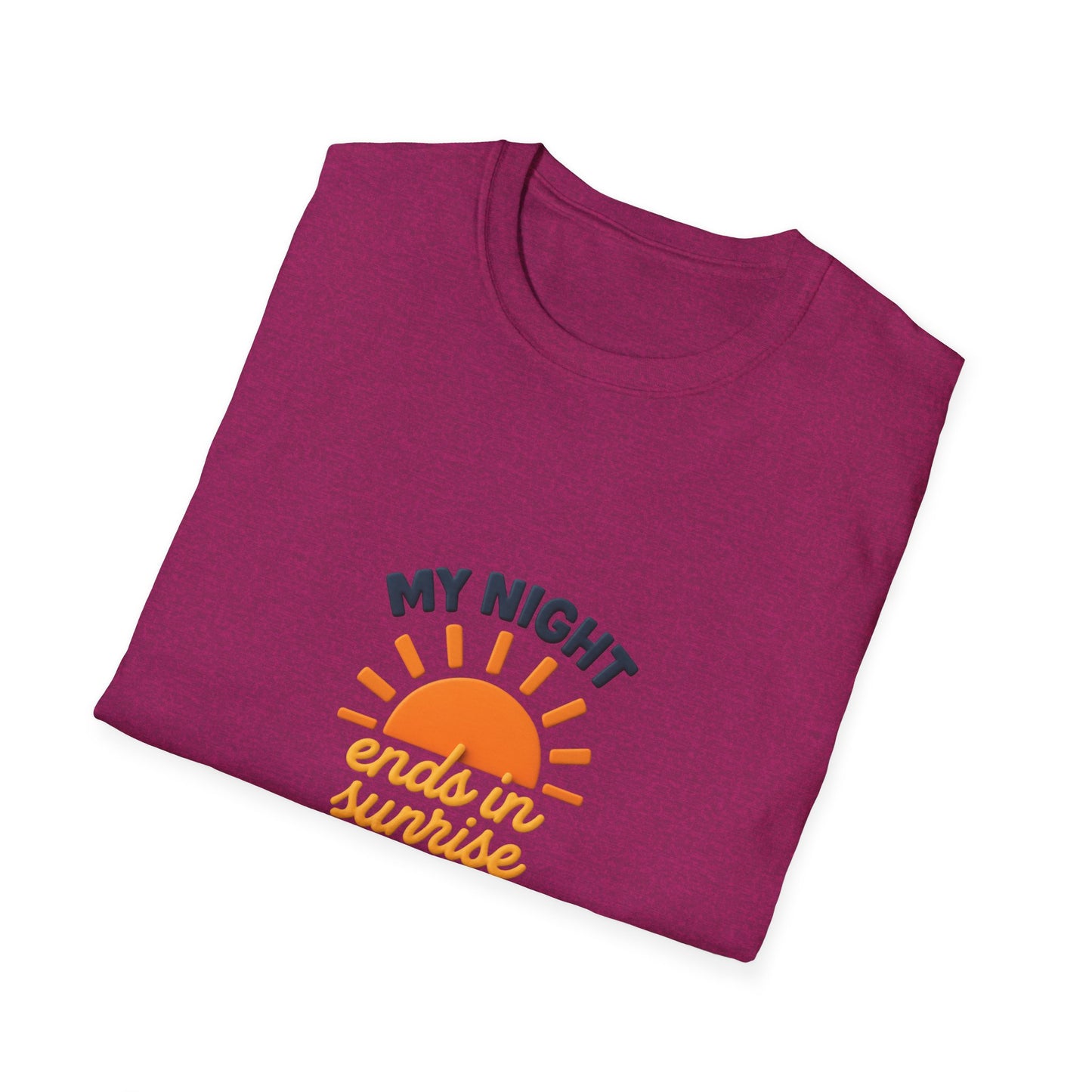 My Night Ends in Sunrise T-Shirt – Inspirational Unisex Softstyle® Tee for Hope, Comfort & Everyday Wear