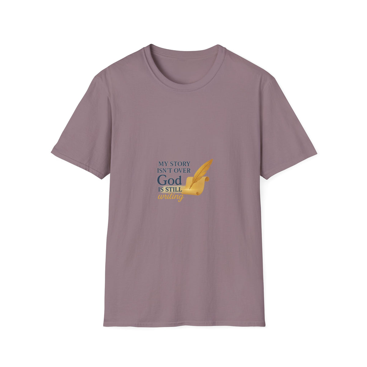 Inspirational Unisex T-Shirt, My Story Isn’t Over, God is Still Writing, Faith-Based Apparel, Christian Gift, Motivational Tee