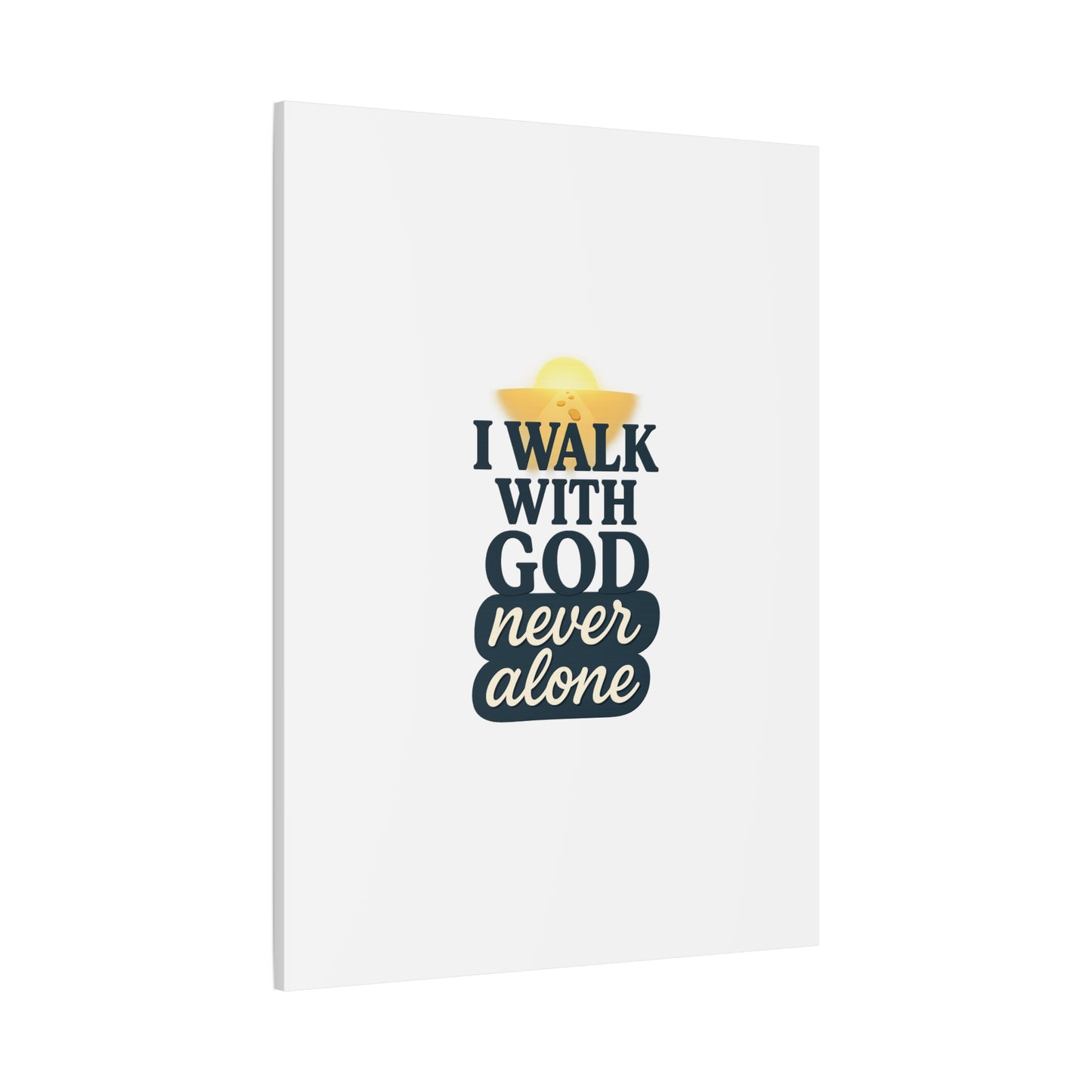 I Walk With God – Matte Canvas Wall Art