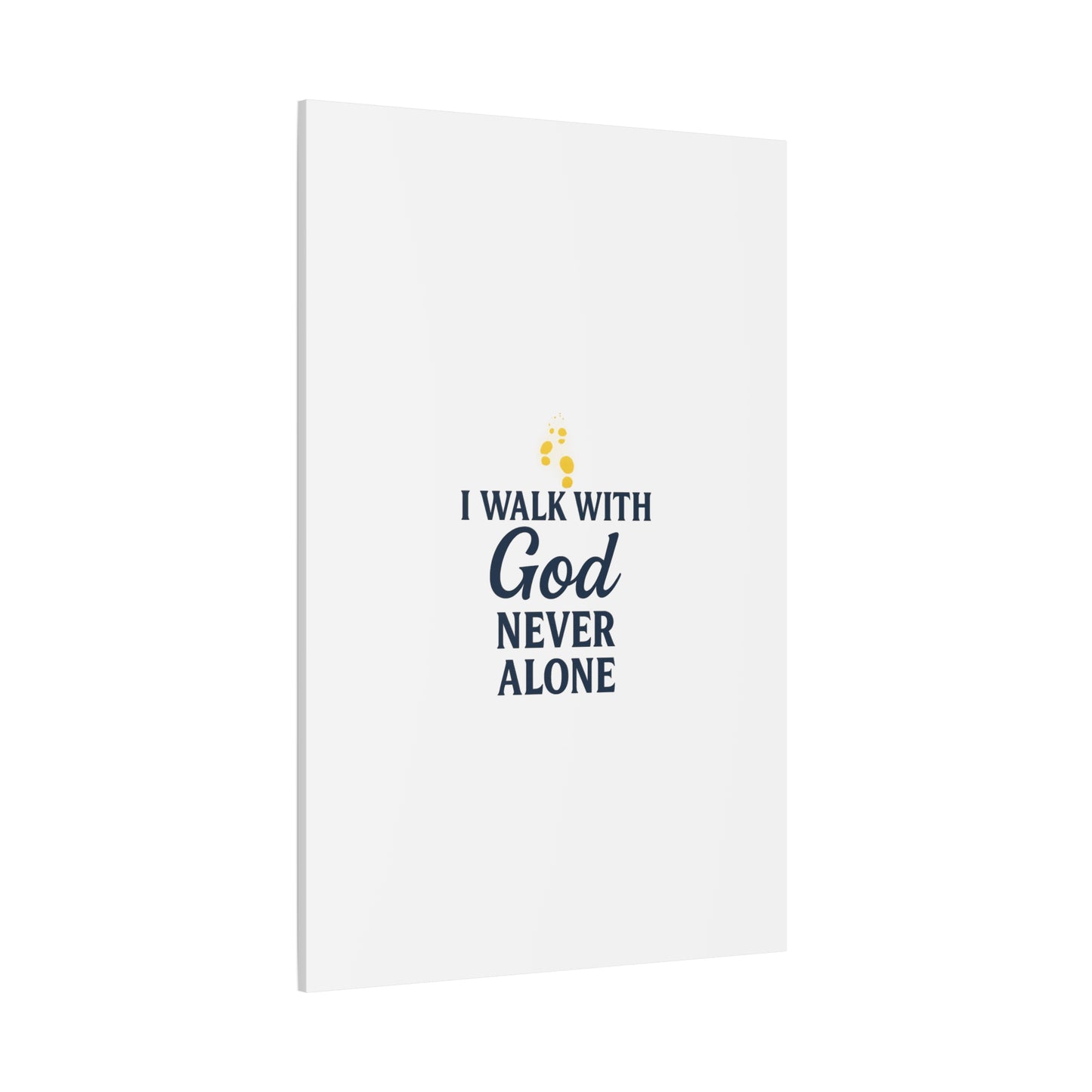 I Walk With God – Matte Canvas Wall Art