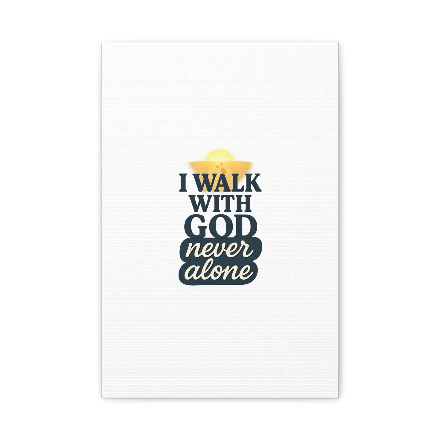 I Walk With God – Matte Canvas Wall Art