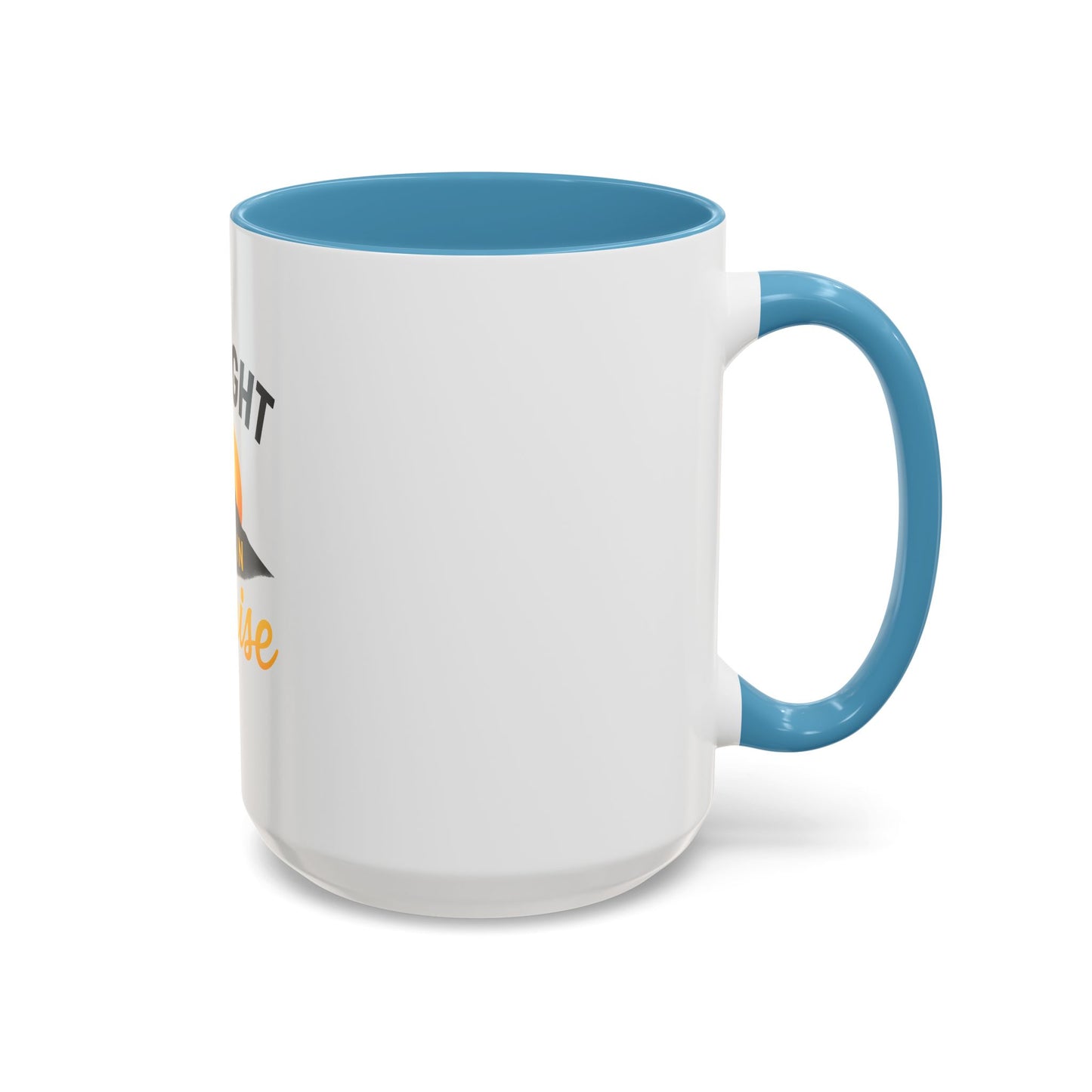 Sunrise Coffee Mug - Inspirational
