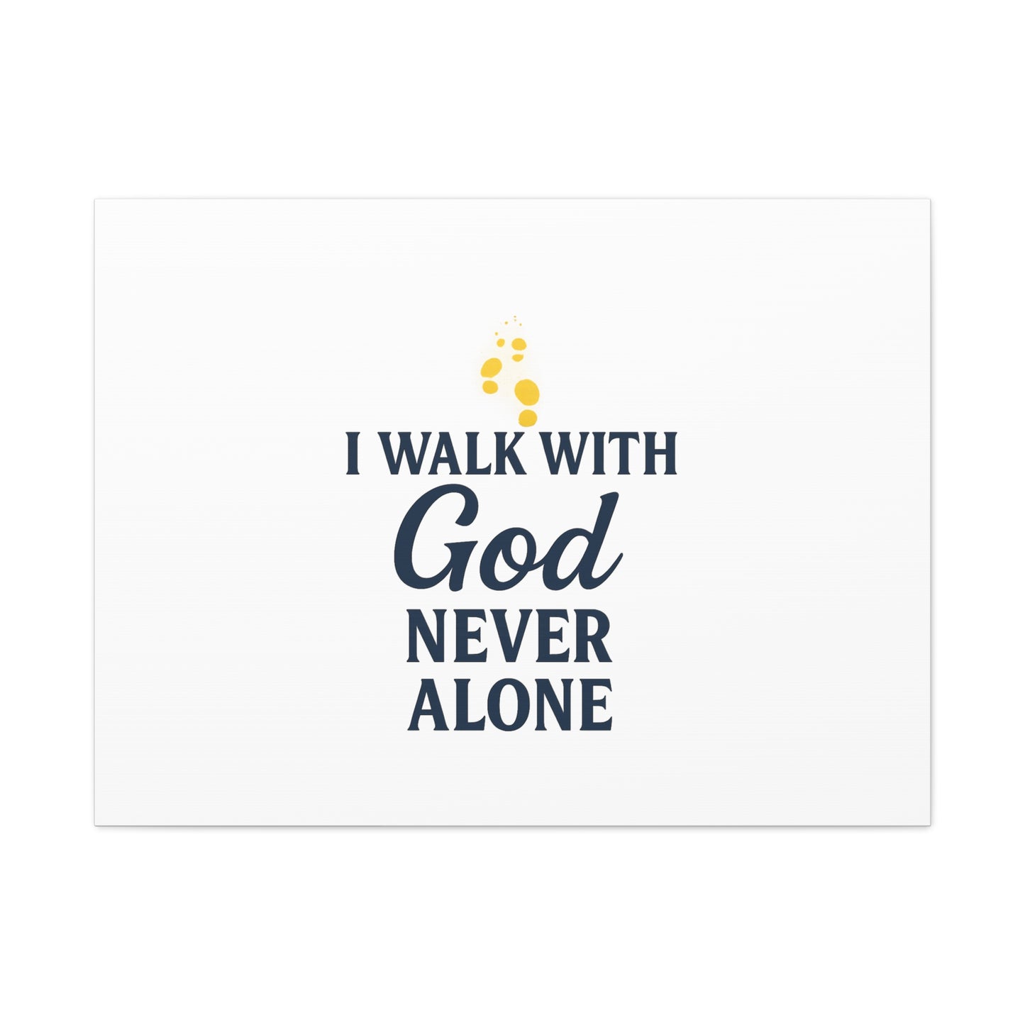 I Walk With God – Matte Canvas Wall Art
