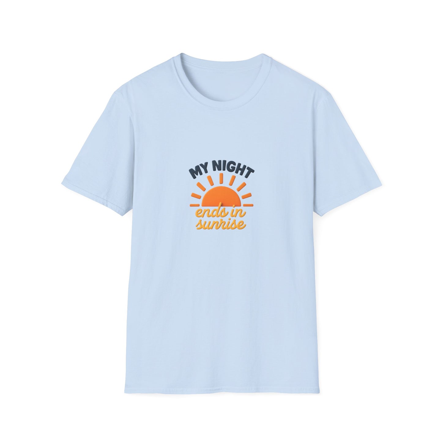 My Night Ends in Sunrise T-Shirt – Inspirational Unisex Softstyle® Tee for Hope, Comfort & Everyday Wear