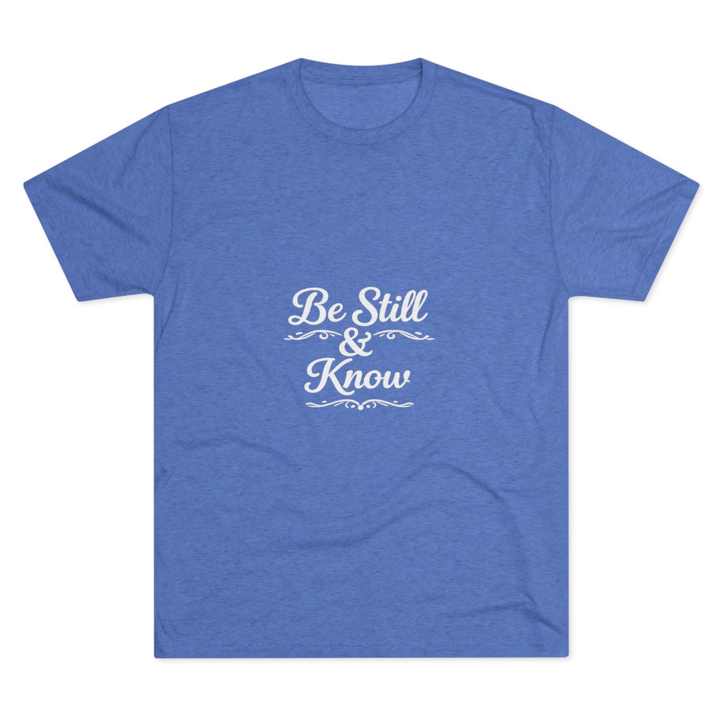 Be Still & Know Tshirt — Inspirational Christian Graphic T‑Shirt