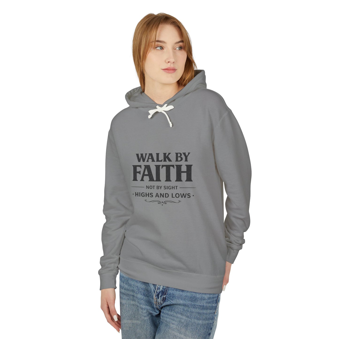 Faith Hoodie - "Walk By Faith, Not By Sight" Inspirational Pullover