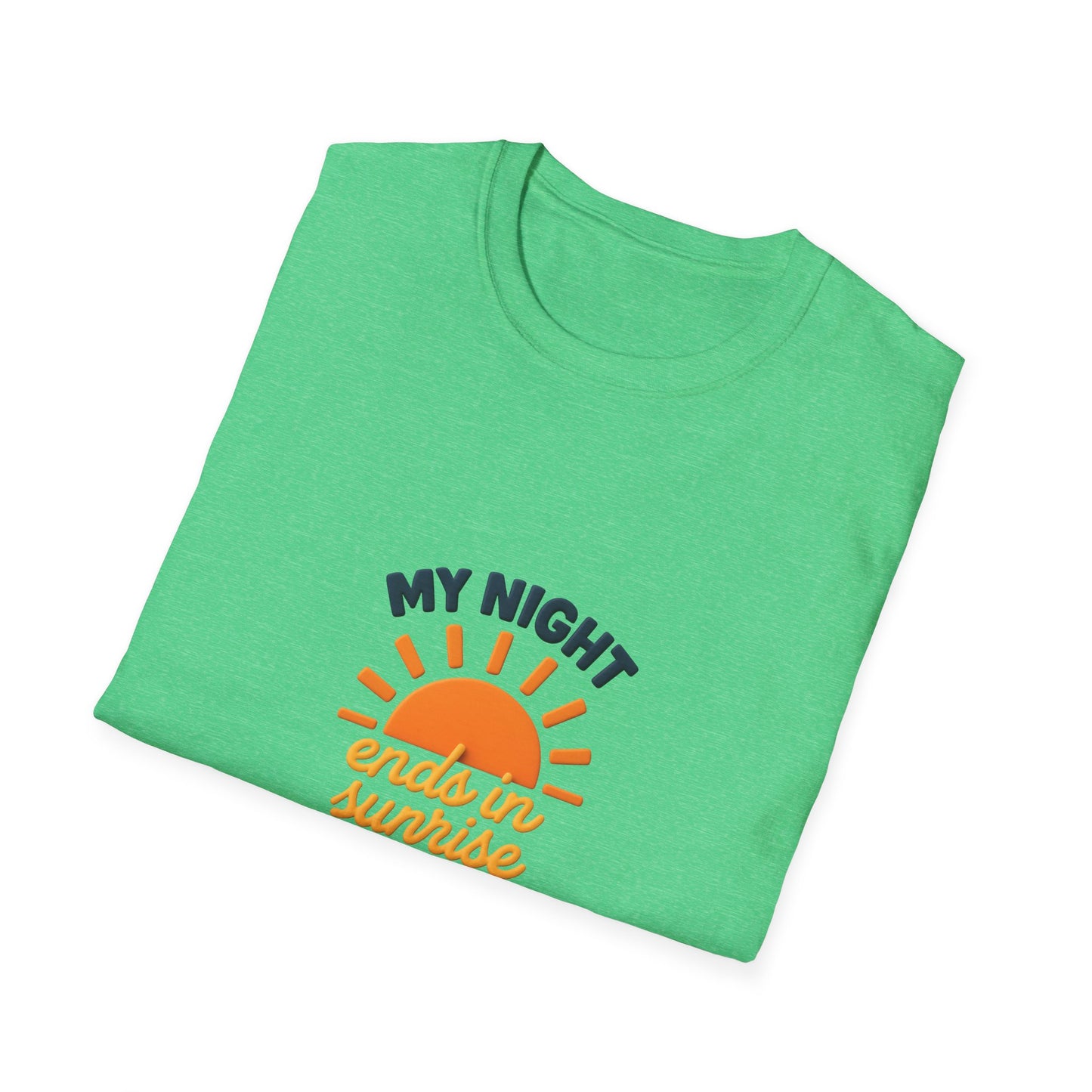 My Night Ends in Sunrise T-Shirt – Inspirational Unisex Softstyle® Tee for Hope, Comfort & Everyday Wear