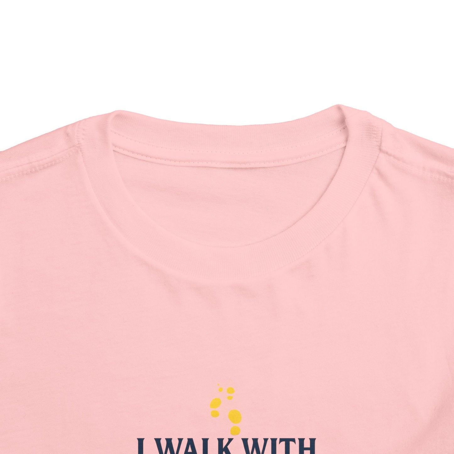 Toddler T-shirt — I Walk With God Never Alone