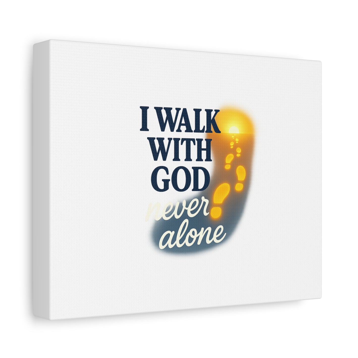 I Walk With God – Matte Canvas Wall Art