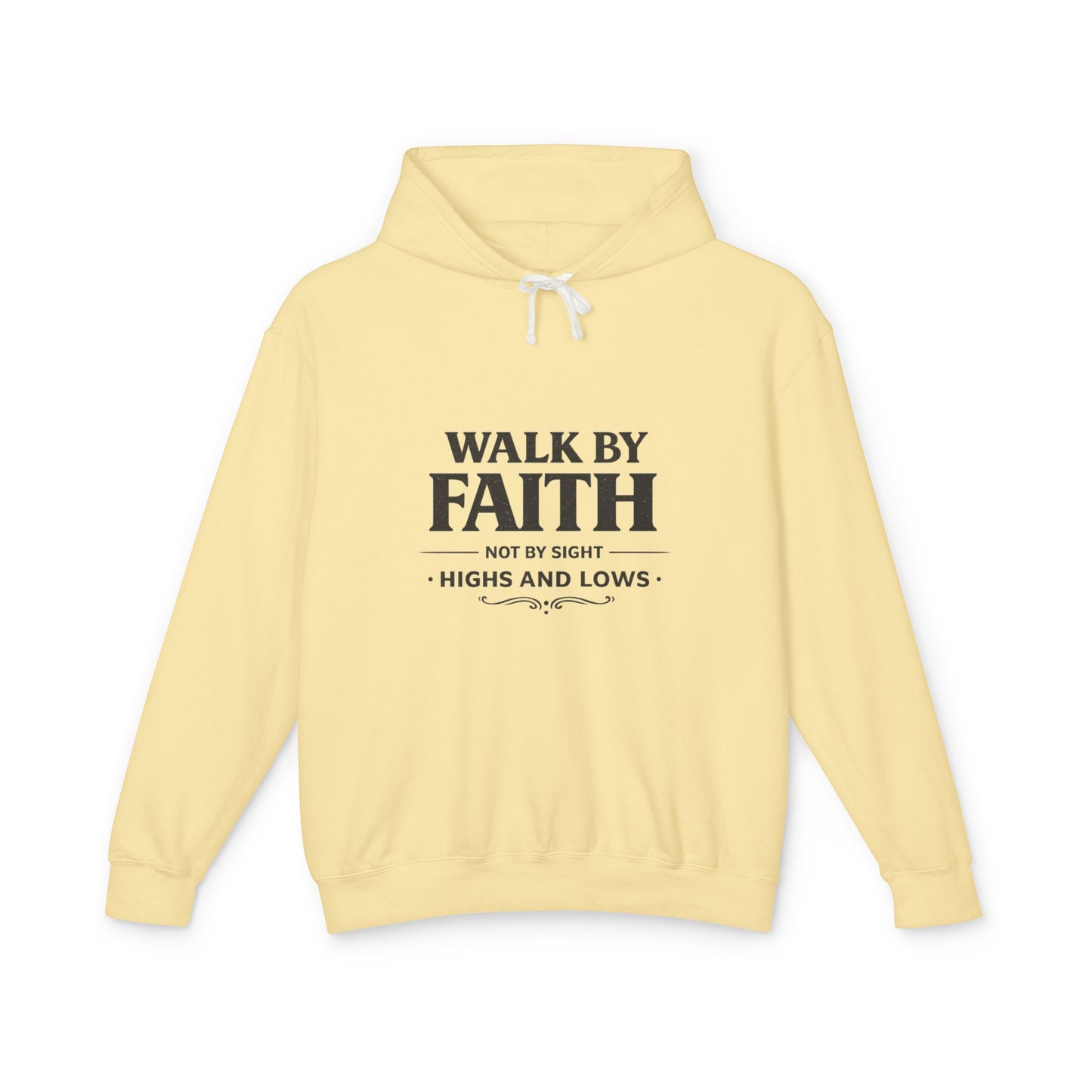Faith Hoodie - "Walk By Faith, Not By Sight" Inspirational Pullover